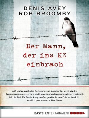 cover image of Der Mann, der ins KZ einbrach